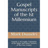 Gospel Manuscripts of the 1st Millennium: Volume 2: An English Translation of the Major and Minor Variants of the Four Gospels