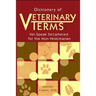 Dictionary of Veterinary Terms: Vet Speak Deciphered for the Non Veterinarian