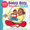 Baby Boy, You Are a Star!