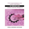Cost Engineering and Cost Control of Medium and Large Capital Project