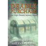 Deadly Purchase: The High Country Mystery Series