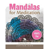 Mandalas for Meditation (Adults Fun): Coloring Book Zen