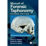 Manual of Forensic Taphonomy