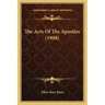 The Acts of the Apostles (1908)