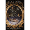 The Other Side of the Mirror