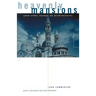 Heavenly Mansions: And Other Essays on Architecture