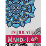 Intricate Mandalas: Ultimate mandalas adult coloring book for Relaxation and stress relieve