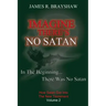Imagine There's No Satan: How Satan Got Into The New Testament