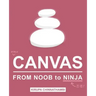 HTML5 Canvas: From Noob to Ninja