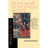 In the Heart of the Valley of Love