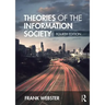 Theories of the Information Society