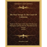 The First Voyage To The Coast Of California: Made In The Years 1542 And 1543, By Juan Rodriguez Cabrillo And His Pilot Bartolome Ferrelo (1853)