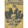 Pitching in a Pinch: Or Baseball From The Inside - With New Stories Never Before Published in Book Form