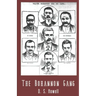 The Bohannon Gang: Desperadoes and Rail Bandits