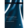 Respect-Focused Therapy: Honoring Clients Through the Therapeutic Relationship and Process