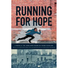 Running For Hope: A novel by the John Hope Franklin Young Scholars with illustrations from the autobiography of John Hope Franklin