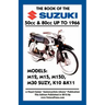 BOOK OF THE SUZUKI 50cc & 80cc UP TO 1966