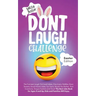 Don't Laugh Challenge - Easter Edition The Funniest Laugh Out Loud Jokes, One-Liners, Riddles, Brain Teasers, Knock Knock Jokes, Fun Facts, Would You