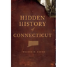 Hidden History of Connecticut