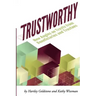 TrustWorthy: New Angles on Trusts from Beneficiaries and Trustees: A Positive Story Project showcasing beneficiaries and trustees