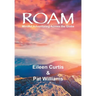 Roam: Mindful Adventuring Across the Globe