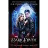 Dark Divide: The Vampire Prophecy Book 2
