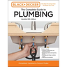 Black and Decker the Complete Guide to Plumbing Updated 8th Edition: Completely Updated to Current Codes