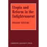 Utopia and Reform in the Enlightenment