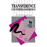 Transference Countertransference (Chiron Clinical Series)