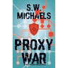 Proxy War: An Aegis Novel