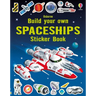 Build Your Own Spaceships Sticker Book