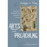 Arts and Preaching: An Aesthetic Homiletic for the Twenty-First Century