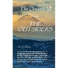 The Dreamer VI The Outsiders