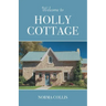 Welcome to Holly Cottage