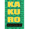 Kakuro 50 Hard Puzzles Vol.1: Crossword Puzzle with solutions great gifts for All Ages Kids and Adults who love Numbers, have fun with Brain Trainin