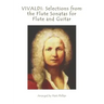 Vivaldi: Selections from the Flute Sonatas for Flute and Guitar