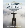 Kingdom Manifesto (Volume 1): Studies on the Sermon on the Mount: The Beautiful Attitudes