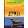 The Aquarian Gospel of Jesus The Christ