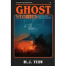 Ghost Stories: The Most Horrifying REAL ghost stories from around the world including disturbing- Ghost, Hauntings & Paranormal stori