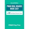 PM&R Oral Boards Made Easy: 40 Oral Board Practice Cases
