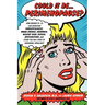 Could It Be...Perimenopause?: How Women 35-50 Can Overcome Forgetfulness, Mood Swings, Insomnia, Weight Gain, Sexual Dysfunction and Other Telltale