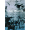 A Way of Seeing
