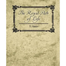 The Royal Path of Life - T.L. Haines