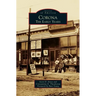 Corona: The Early Years
