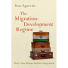 The Migration-Development Regime: How Class Shapes Indian Emigration