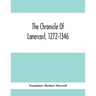 The Chronicle Of Lanercost, 1272-1346