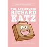 The Adventurer Richard Katz: Some Early Twentieth-Century Travel Stories