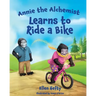 Annie the Alchemist Learns to Ride a Bike