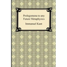 Kant's Prolegomena to any Future Metaphysics
