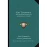 On Tyranny: An Interpretation of Xenophon's Hiero
